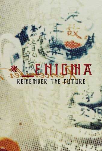 Enigma remember the futur